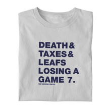 Death Taxes Leafs Losing a Game 7