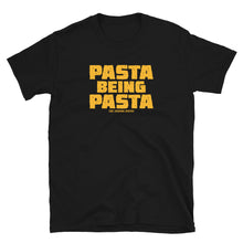 Pasta Being Pasta T Shirt